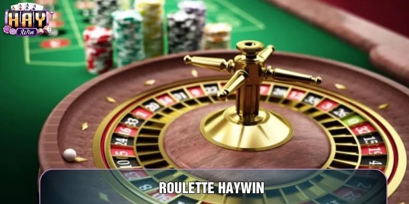 Roulette Haywin – Top 5 Chiến Thuật Đặt Cược Con Số Độc Đắc Tại Haywin